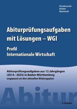 Abiturprüfungsaufgaben mit Lösungen (WGI) 2024